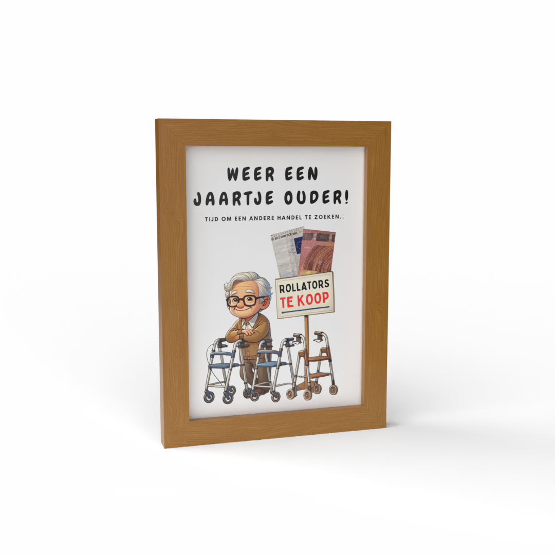 Fotolijst Geldcadeau - Tijd om andere handel te zoeken!